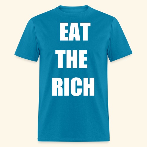 eat the rich wht - Men's T-Shirt