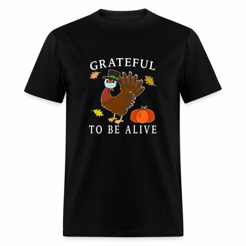 Grateful to be Alive, Pilgrim Turkey Mask Pumpkin. - Men's T-Shirt