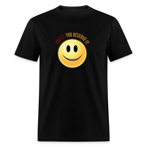 Smile You Deserve It - Men's T-Shirt