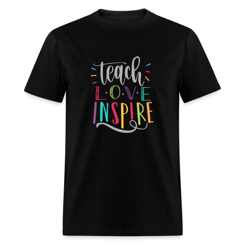 Teach Love Inspire Colorful Teacher T-Shirts - Men's T-Shirt