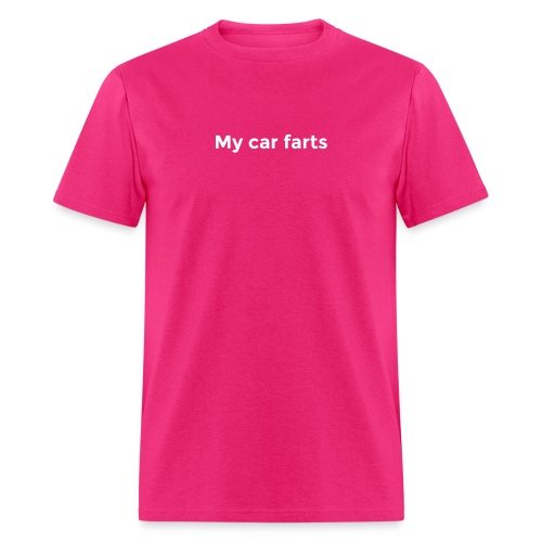 My car farts - Men's T-Shirt