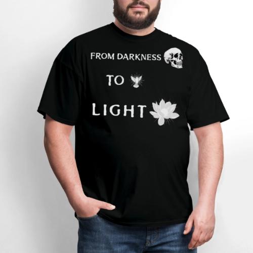 From Darkness To Light - Men's T-Shirt