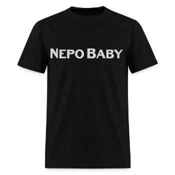 Nepo Baby Nepotism Babies - Men's T-Shirt - black - Front - Jose (178cm)