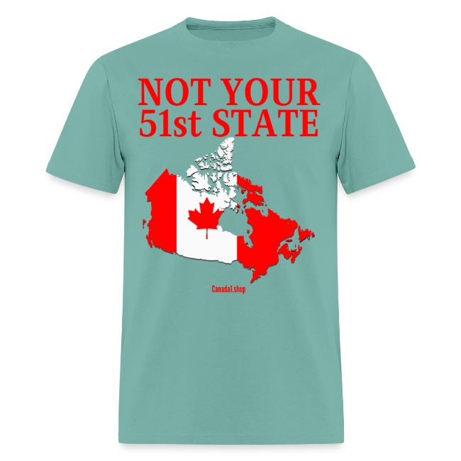 Canada Is Not Your 51st State - Canada Map Flag