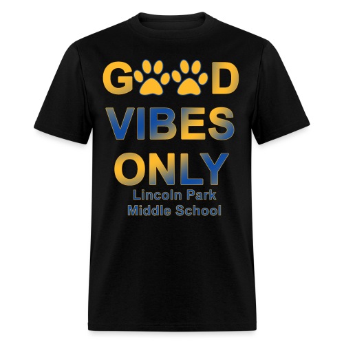 Positive Vibes Only - Men's T-Shirt