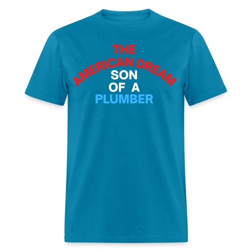 The American Dream Son Of a Plumber, Red White Blu - Men's T-Shirt