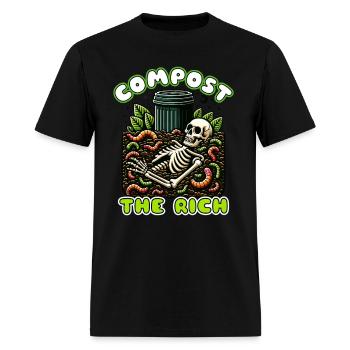 Compost The Rich Funny Anti-Capitalist Environment - Men's T-Shirt - black - Front - Jose (178cm)