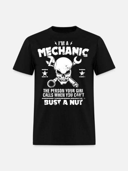 I am a mechanic the person your girl calls when yo - Men's T-Shirt - black