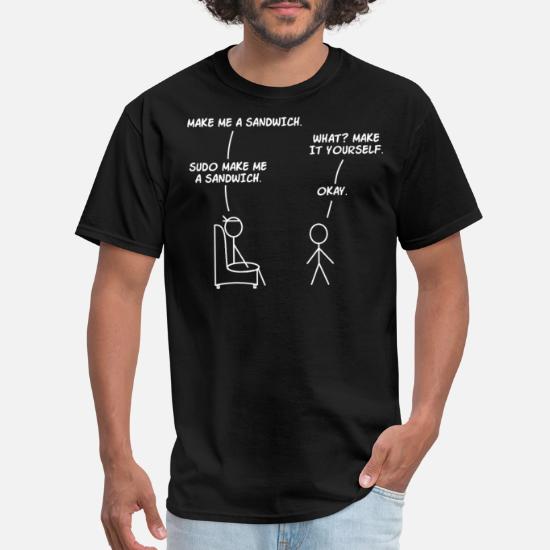 make me a Sandwich' Men's T-Shirt Spreadshirt