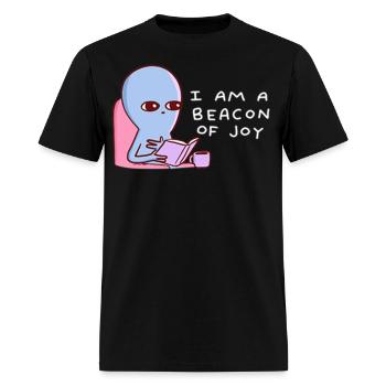 I am a beacon of joy shirt - Men's T-Shirt - black - Front - Jose (178cm)