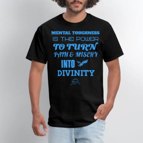 Mental Toughness - Men's T-Shirt