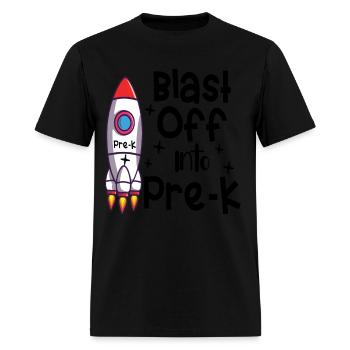 Blast Off Into Pre-K - Men's T-Shirt - black - Front - Jose (178cm)