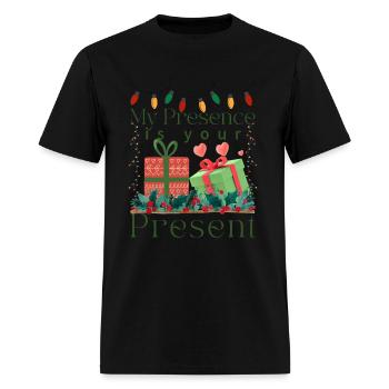 My Presence Is Your Present - Men's T-Shirt - black - Front - Jose (178cm)