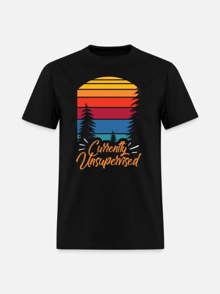 Currently Unsupervised Sayings Sarcasm Sarcastic - Men's T-Shirt - black