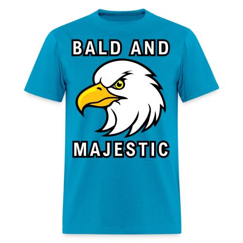Bald and Majestic - Bald Eagle Head - Men's T-Shirt