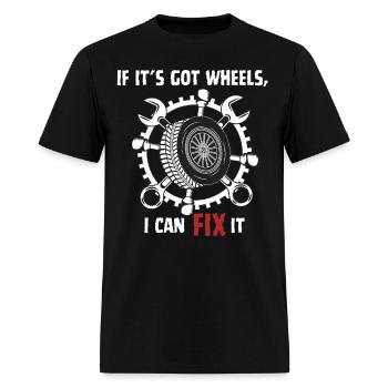 Mechanic Pride: 'If It’s Got Wheels, I Can Fix it' - Men's T-Shirt - black - Front - Jose (178cm)