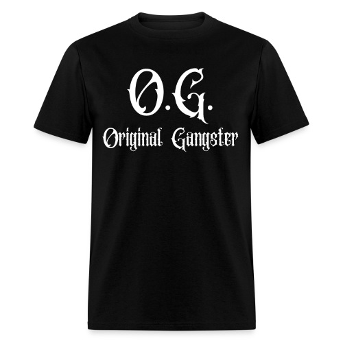 O G Original Gangster - Men's T-Shirt