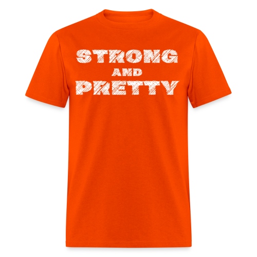 STRONG AND PRETTY - Scratched Version - Men's T-Shirt