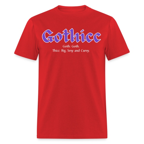 GOTHICC Meaning | Goth and Thicc | Purple Violet - Men's T-Shirt