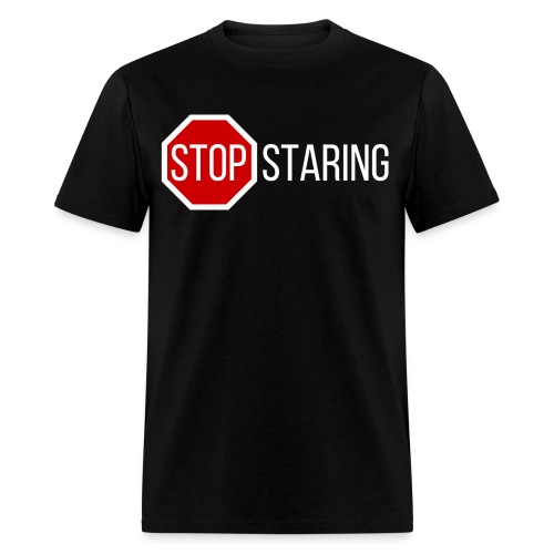 STOP Staring - STOP Sign - Men's T-Shirt