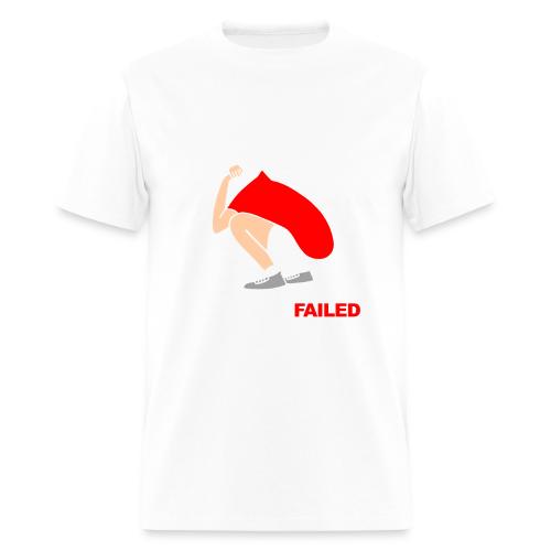 Failed Parent - Men's T-Shirt