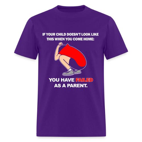 Failed Parent - Men's T-Shirt