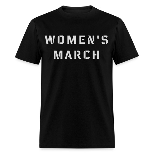 WOMEN'S MARCH - Men's T-Shirt