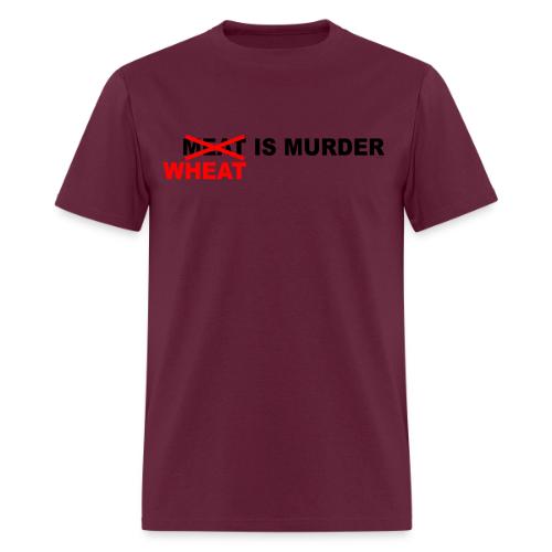 Wheat Is Murder - Men's T-Shirt