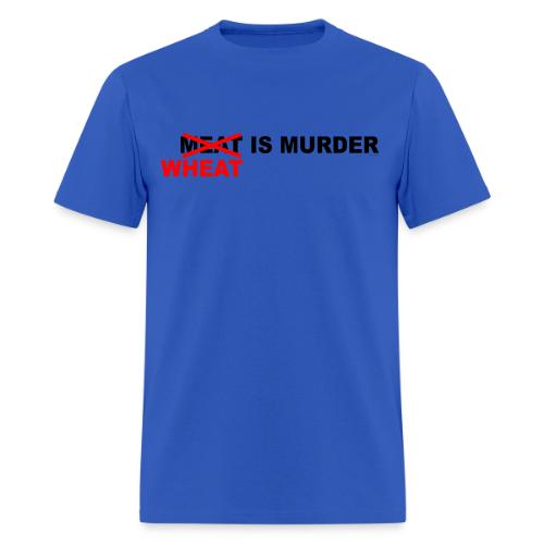 Wheat Is Murder - Men's T-Shirt