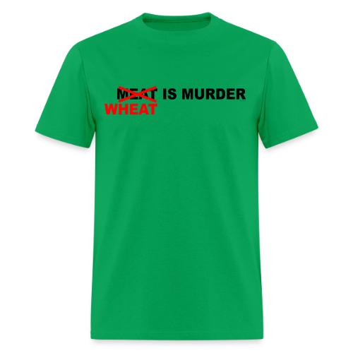 Wheat Is Murder - Men's T-Shirt