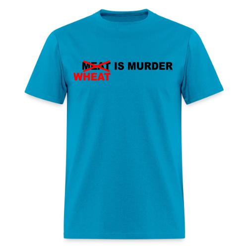 Wheat Is Murder - Men's T-Shirt
