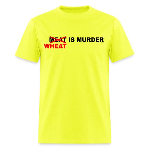 Wheat Is Murder - Men's T-Shirt