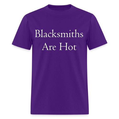 Blacksmiths are Hot - Men's T-Shirt