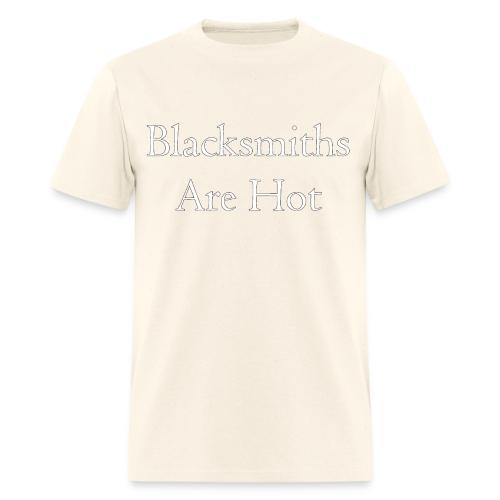 Blacksmiths are Hot - Men's T-Shirt