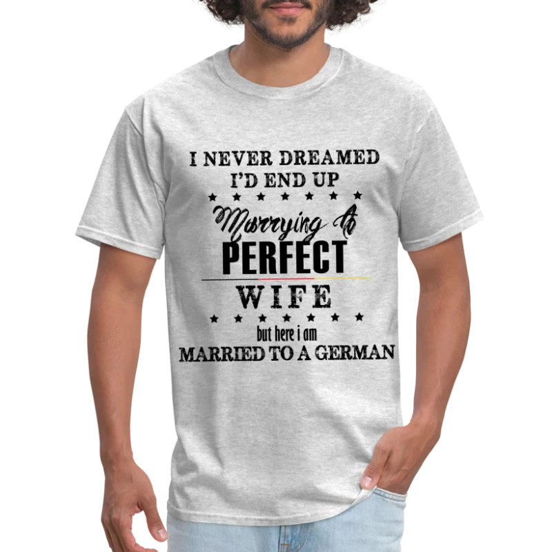 Perfect German Wife - Men's T-Shirt