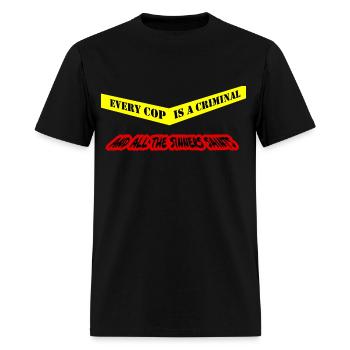 Every Cop Is A Criminal - Men's T-Shirt - black - Front - Jose (178cm)