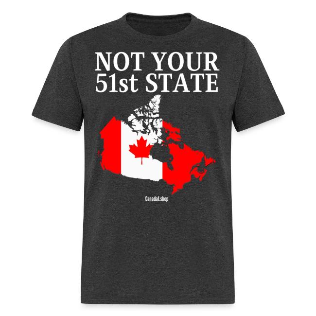 Canada Is Not Your 51st State - Canada Map Flag