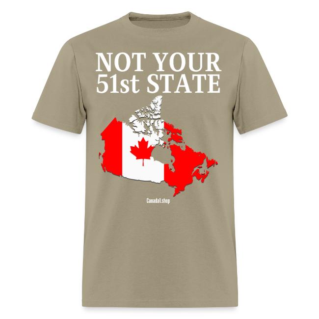 Canada Is Not Your 51st State - Canada Map Flag