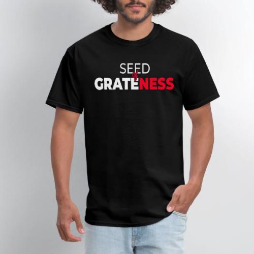 Seed of Grateness Merch - Men's T-Shirt