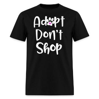 Adopt Don't Shop Rescue Shelter - Men's T-Shirt - black - Front - Jose (178cm)