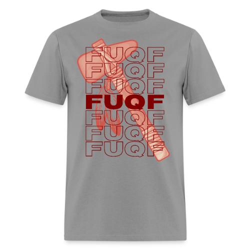 FUQF with Tomahawk - Men's T-Shirt