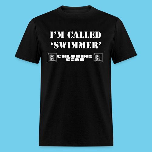 I m Called Swimmer - Men's T-Shirt