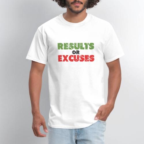 Results or Excuses | Vintage Style - Men's T-Shirt