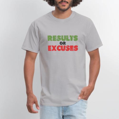 Results or Excuses | Vintage Style - Men's T-Shirt