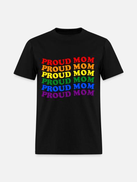 Proud Mom Rainbow LGBTQ Gay Pride - Men's T-Shirt - black