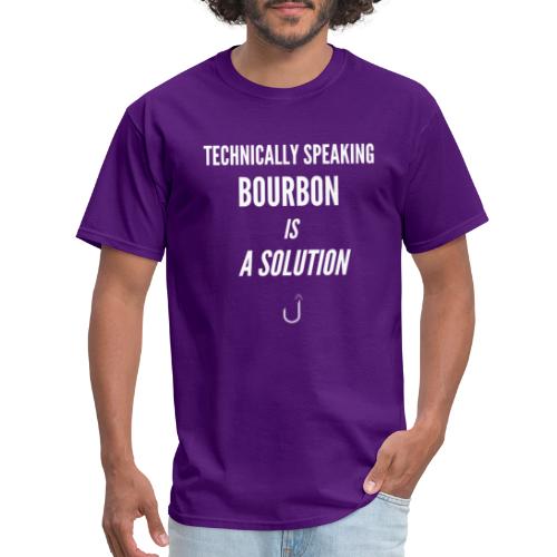 Technically Speaking Bourbon is a Solution - Men's T-Shirt