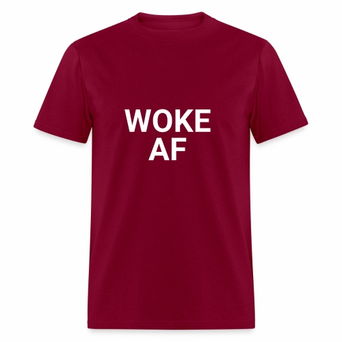 WOKE AF Men's Tee - Men's T-Shirt