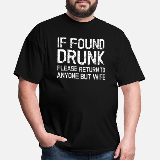 Drunk - Husband Wife Funny Gift' Men's T-Shirt | Spreadshirt