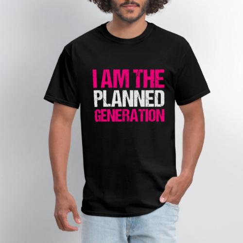 I Am The Planned Generation