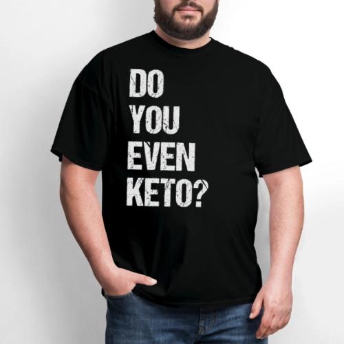 Do You Even Keto